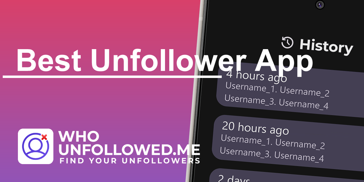 Why “Who-Unfollowed.me” is the Best Insta Unfollower App