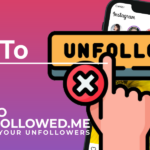 Illustration of how to unfollow someone on Instagram with the Who Unfollowed Me app, featuring a 'Unfollow' button and a smartphone screen.